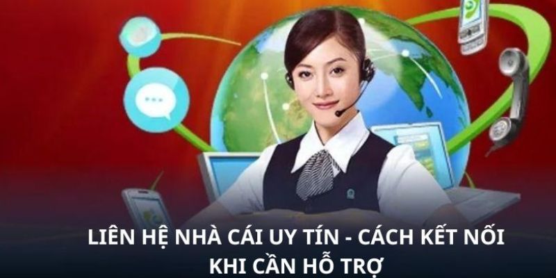 Lý do hội viên cần liên hệ nhà cái bet88